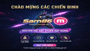 Khuyến mãi nạp tiền qua ví điện tử MoMo Sam86
